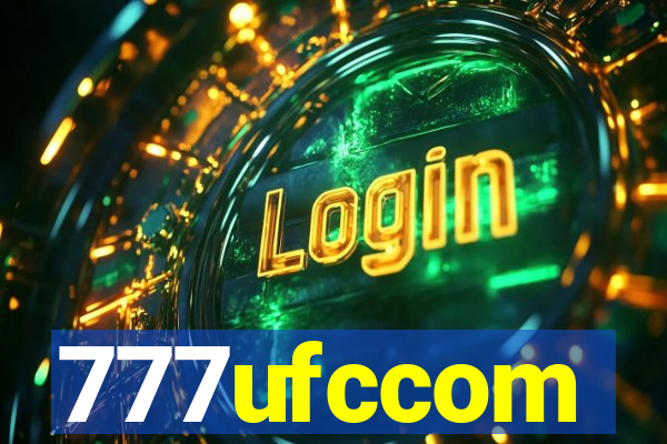 777ufccom