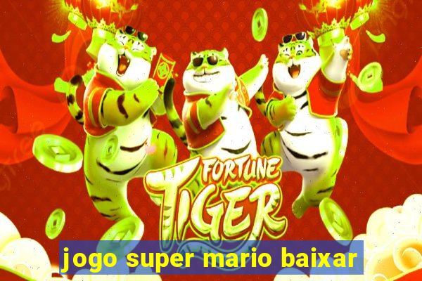 jogo super mario baixar