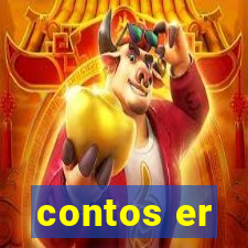 contos er