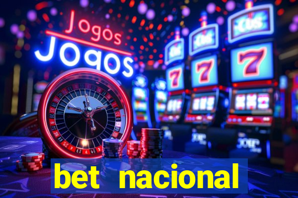 bet nacional deposito minimo