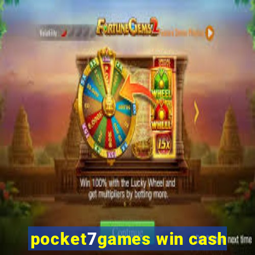 pocket7games win cash