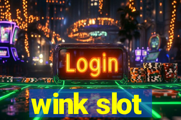 wink slot