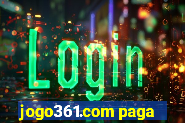 jogo361.com paga