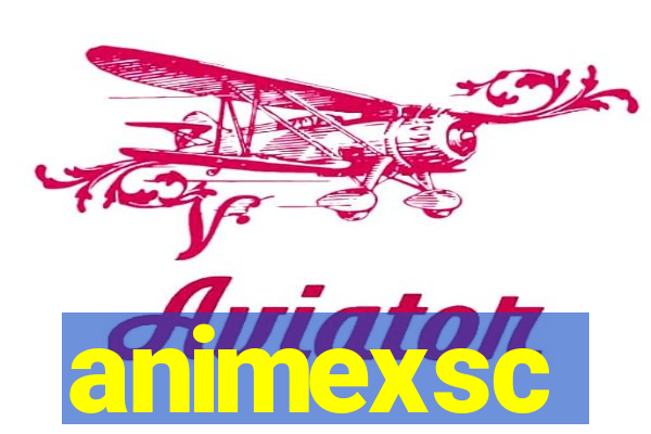 animexsc