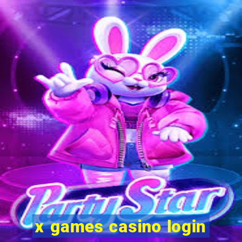 x games casino login