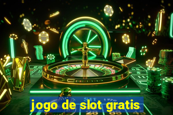 jogo de slot gratis