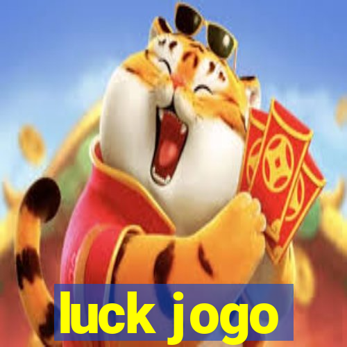 luck jogo