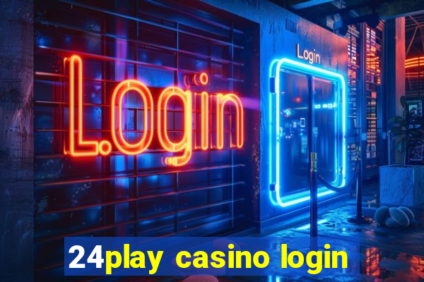 24play casino login