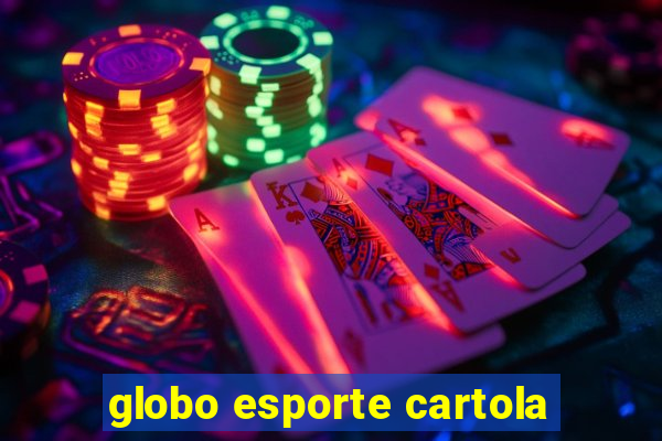 globo esporte cartola