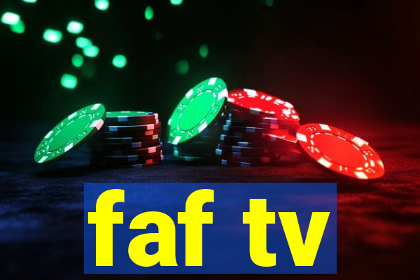 faf tv