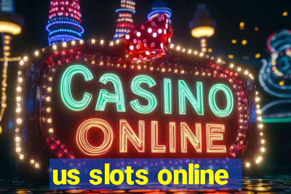 us slots online