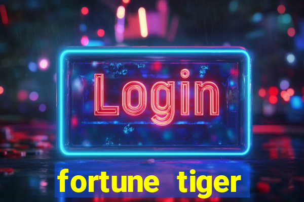 fortune tiger plataforma oficial