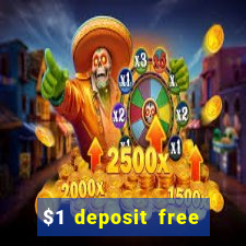 $1 deposit free spins casino