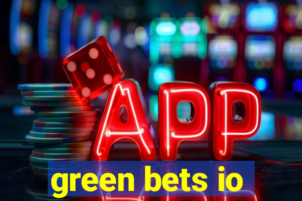 green bets io