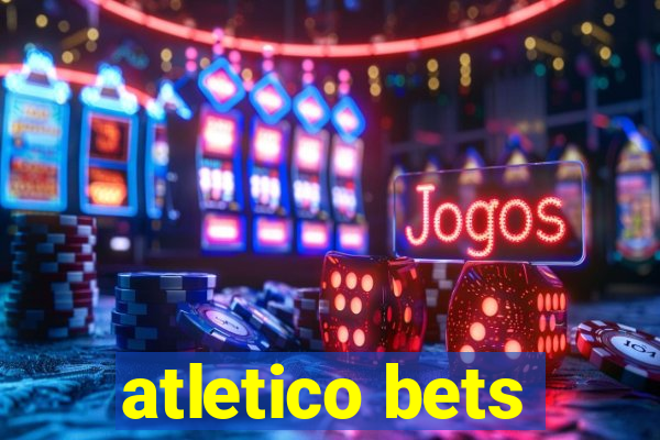 atletico bets