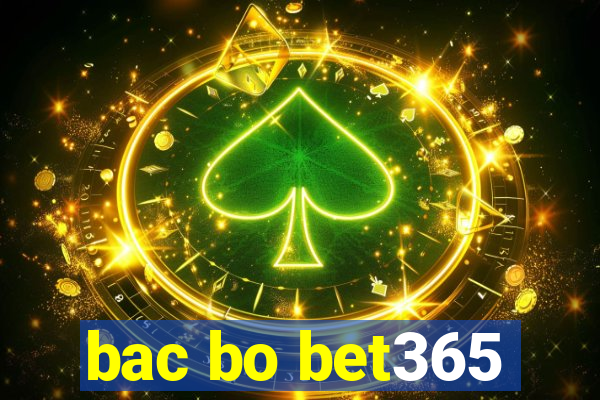 bac bo bet365