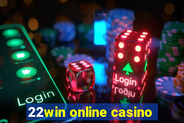 22win online casino