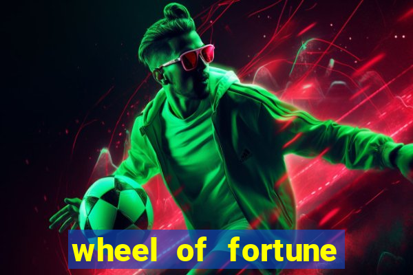 wheel of fortune slots games