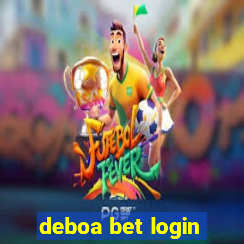 deboa bet login