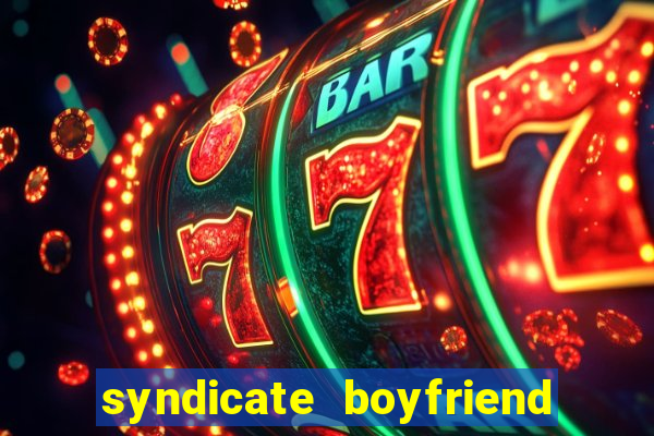 syndicate boyfriend gem heist mod apk