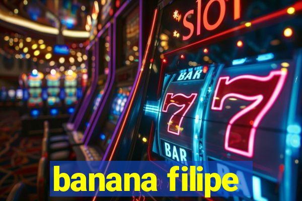 banana filipe