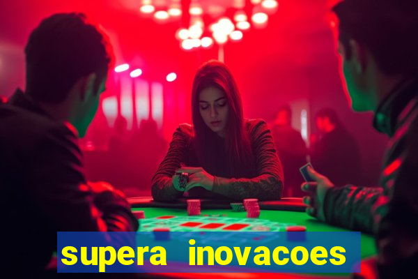 supera inovacoes ltda - me