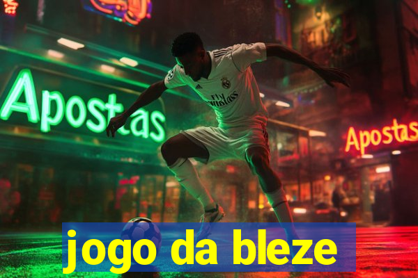 jogo da bleze