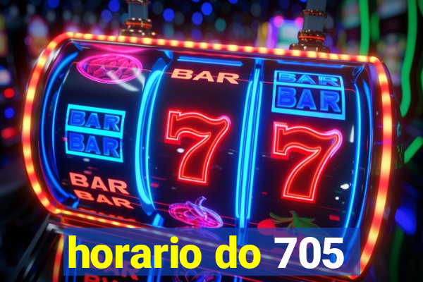 horario do 705