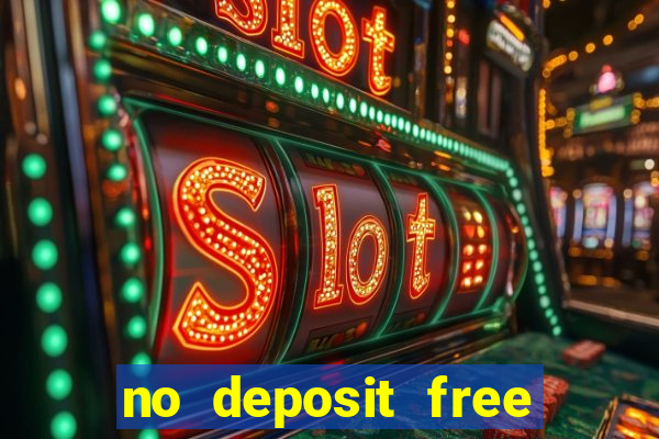 no deposit free online casino