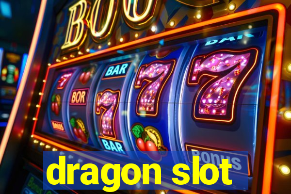 dragon slot