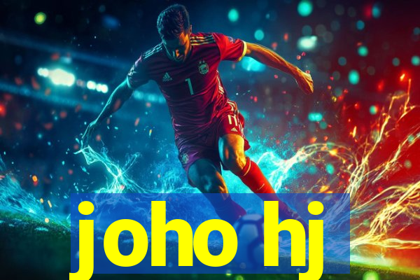 joho hj