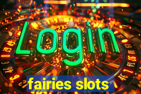 fairies slots