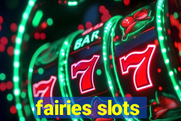 fairies slots