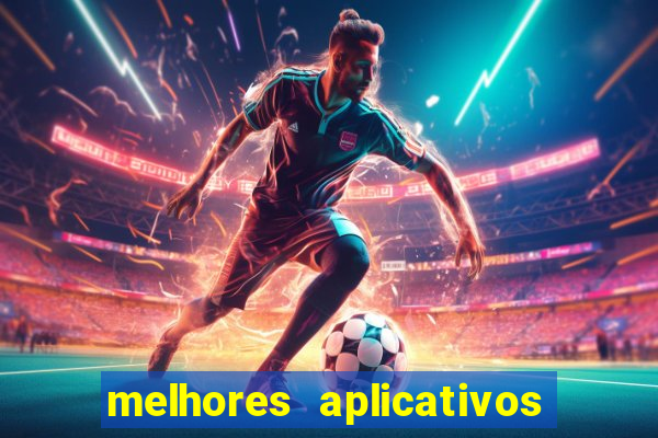 melhores aplicativos de jogos