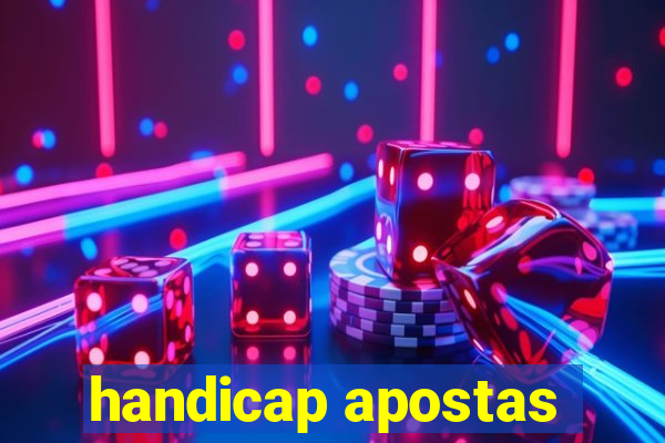 handicap apostas