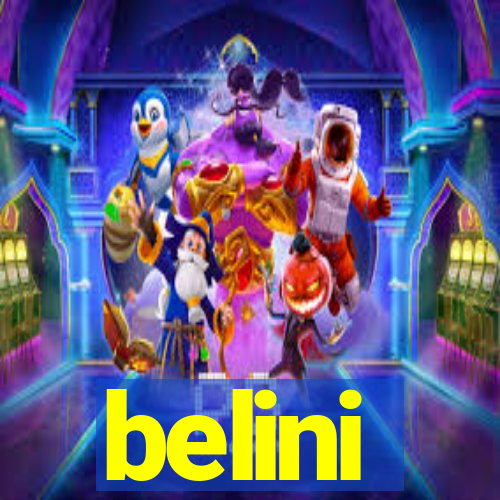 belini