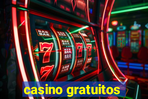 casino gratuitos