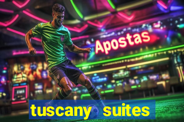 tuscany suites casino las vegas nv