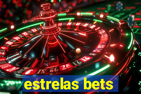 estrelas bets