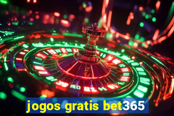 jogos gratis bet365