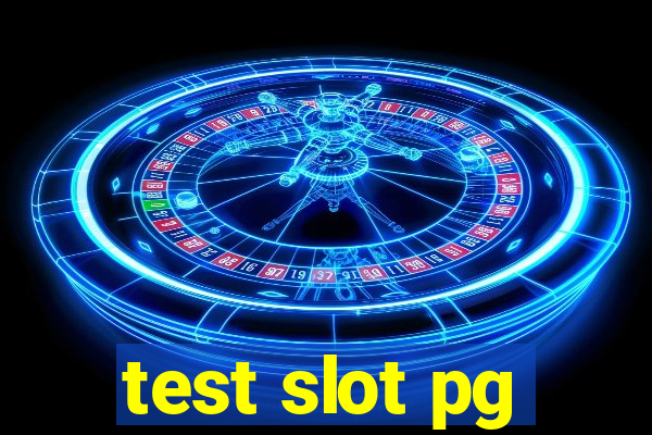 test slot pg