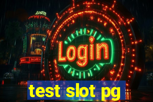 test slot pg