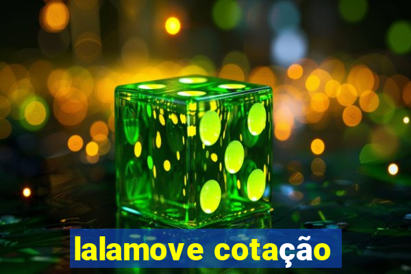 lalamove cotação