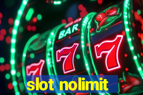 slot nolimit