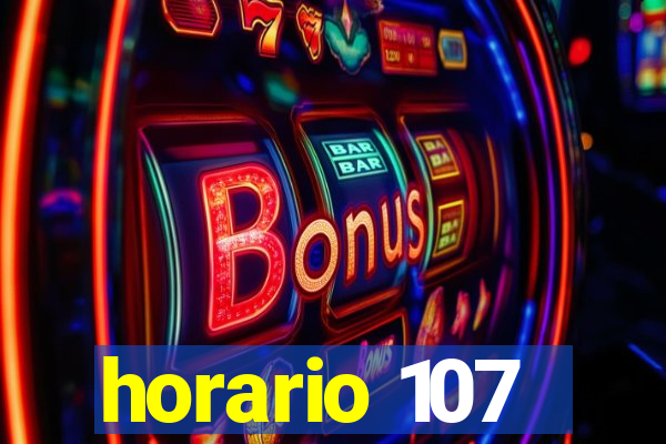 horario 107