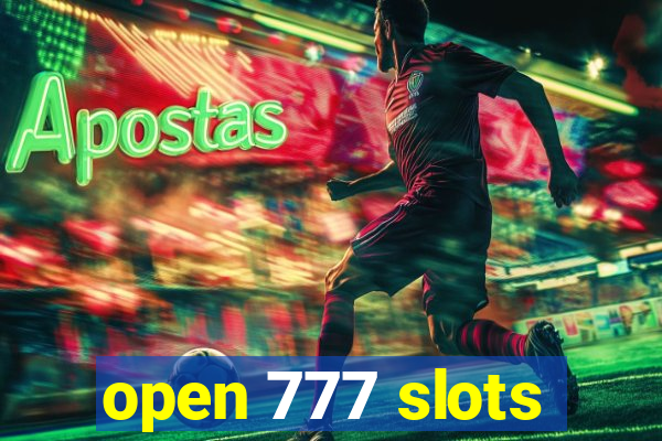 open 777 slots