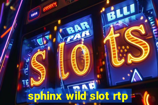 sphinx wild slot rtp