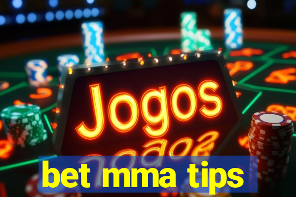 bet mma tips