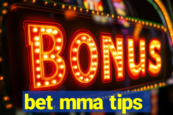 bet mma tips