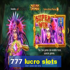 777 lucro slots